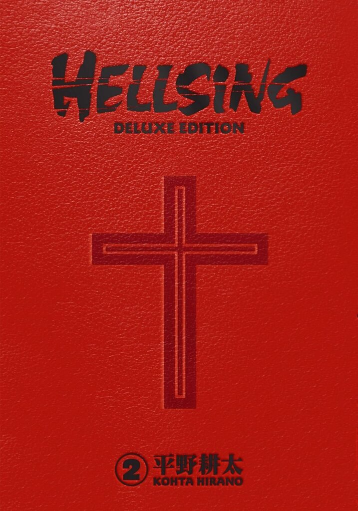 Bloodlines and Battles: Unraveling the Dark Allure of Hellsing Deluxe Volume 2