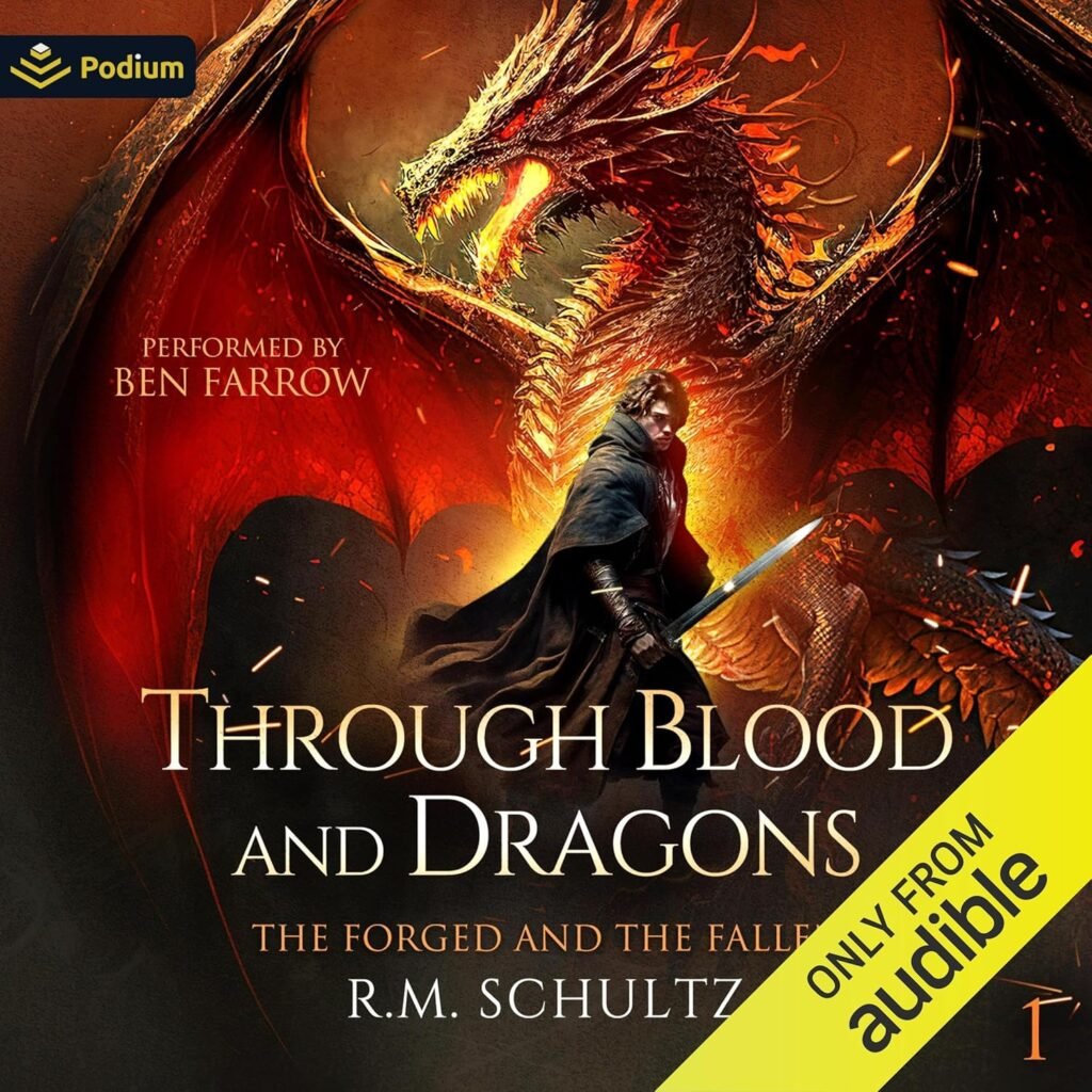 Unleashing Fantasy: A Journey Through Blood and Dragons in Book 1 of The Forged and the Fallen