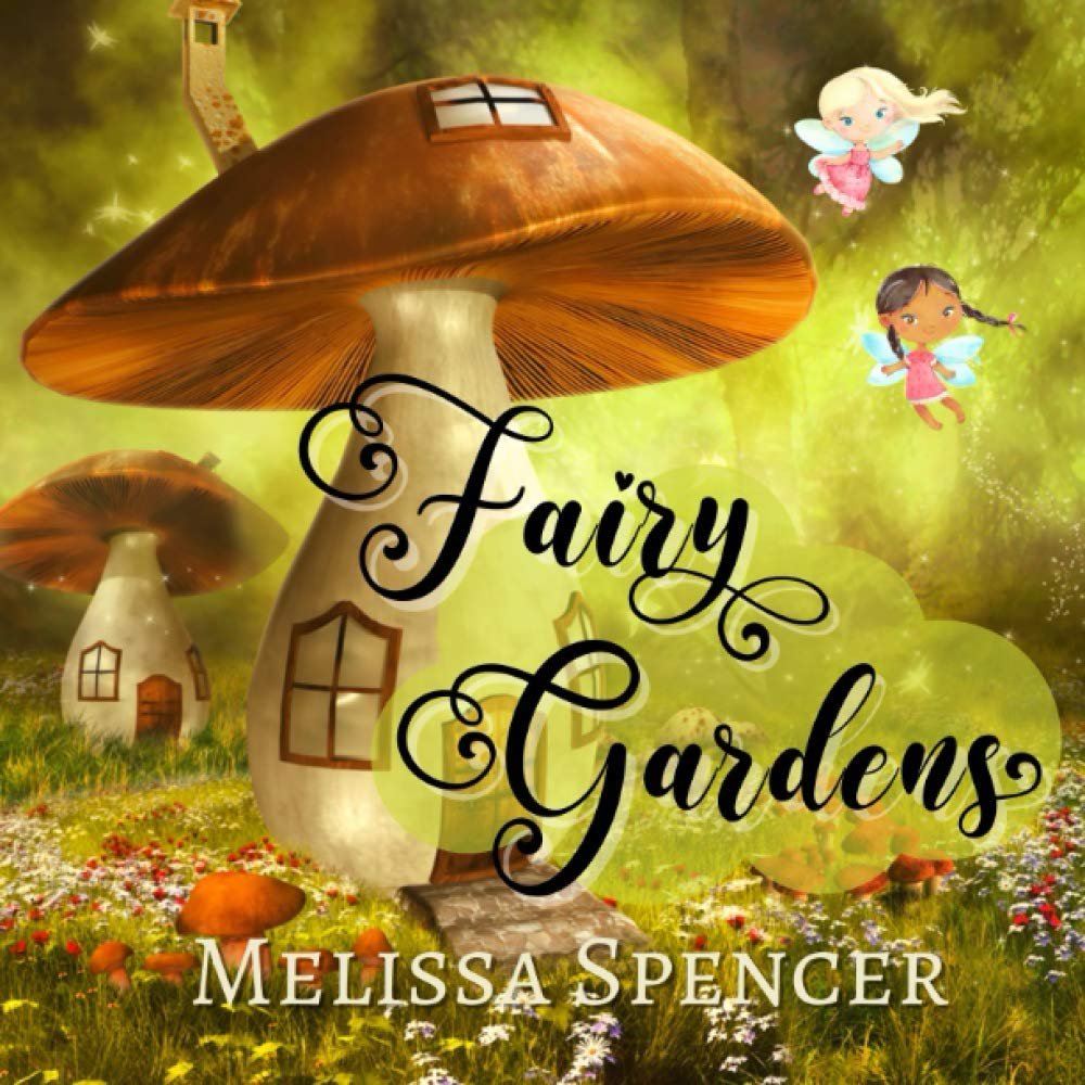 Whimsical Realms: Unveiling the Enchantment of Fairy Gardens